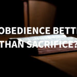 obedience is better than sacrifice