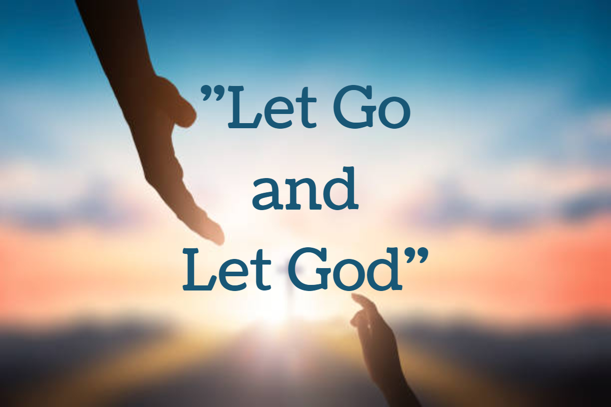 let go and let god