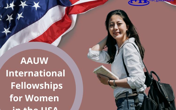 AAUW International Fellowships in USA