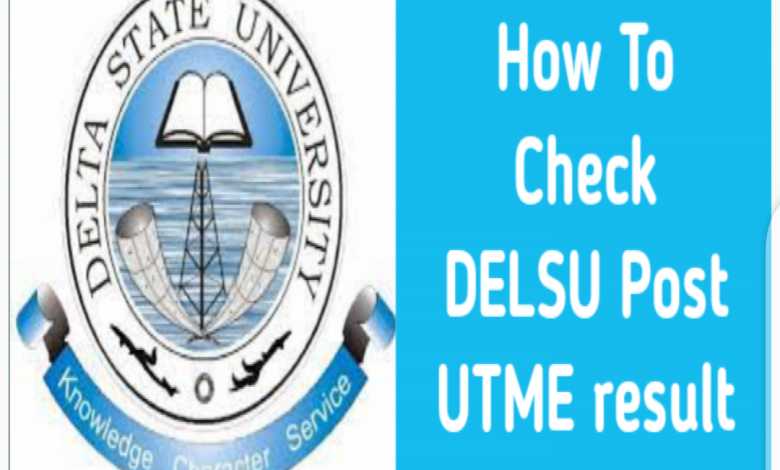 How To Check DELSU Post UTME Result