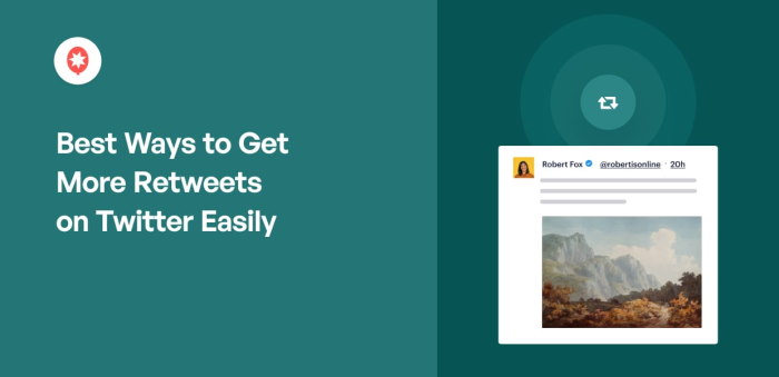 How to become a twitter user with the highest number of retweets on twitter